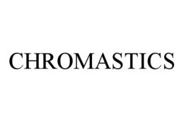 CHROMASTICS trademark