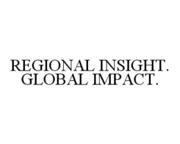 REGIONAL INSIGHT. GLOBAL IMPACT. trademark