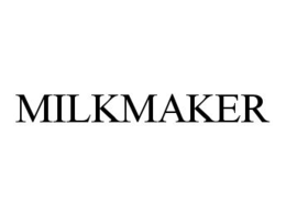 MILKMAKER trademark