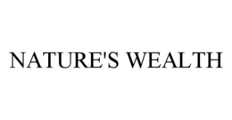NATURE'S WEALTH trademark