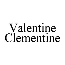 VALENTINE CLEMENTINE trademark