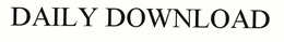 DAILY DOWNLOAD trademark