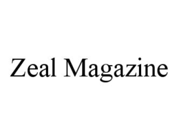 ZEAL MAGAZINE trademark