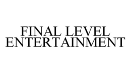 FINAL LEVEL ENTERTAINMENT trademark