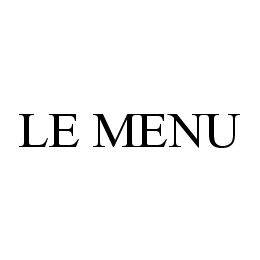 LE MENU trademark
