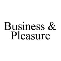 BUSINESS & PLEASURE trademark