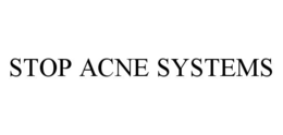 STOP ACNE SYSTEMS trademark