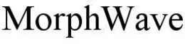 MORPHWAVE trademark