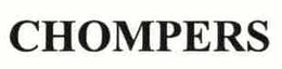 CHOMPERS trademark