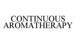 CONTINUOUS AROMATHERAPY trademark