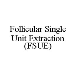 FOLLICULAR SINGLE UNIT EXTRACTION (FSUE) trademark