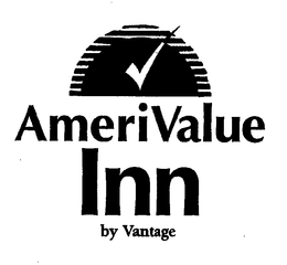 AMERIVALUE INN BY VANTAGE trademark