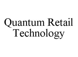 QUANTUM RETAIL TECHNOLOGY trademark