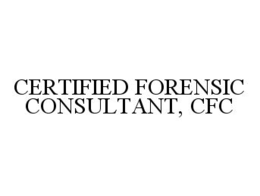 CERTIFIED FORENSIC CONSULTANT, CFC trademark
