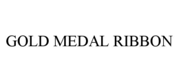 GOLD MEDAL RIBBON trademark