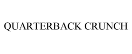 QUARTERBACK CRUNCH trademark