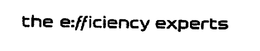 THE E:FFICIENCY EXPERTS trademark