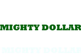MIGHTY DOLLAR trademark