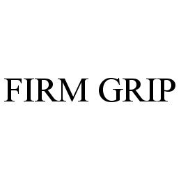 FIRM GRIP trademark