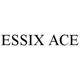 ESSIX ACE trademark