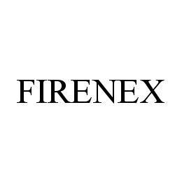 FIRENEX trademark