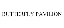 BUTTERFLY PAVILION trademark