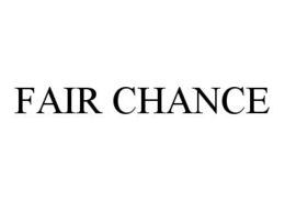 FAIR CHANCE trademark