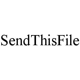SENDTHISFILE trademark