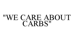 "WE CARE ABOUT CARBS" trademark