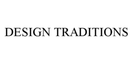 DESIGN TRADITIONS trademark