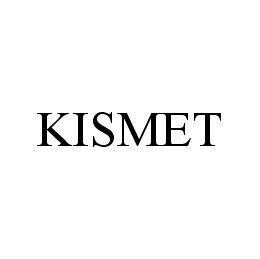 KISMET trademark