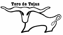 TORO DE TEJAS trademark