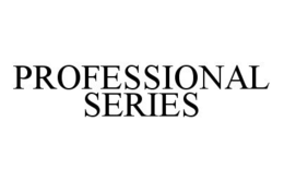 PROFESSIONAL SERIES trademark