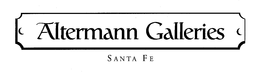 ALTERMANN GALLERIES SANTA FE trademark
