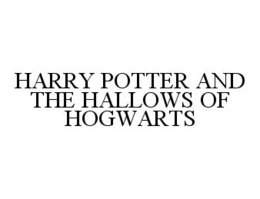 HARRY POTTER AND THE HALLOWS OF HOGWARTS trademark