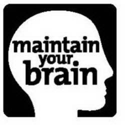 MAINTAIN YOUR BRAIN trademark