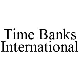 TIME BANKS INTERNATIONAL trademark