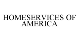HOMESERVICES OF AMERICA trademark