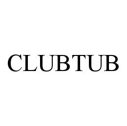CLUBTUB trademark