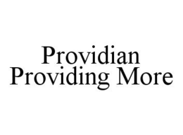 PROVIDIAN PROVIDING MORE trademark