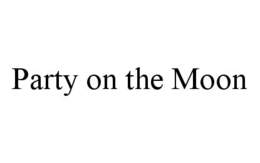 PARTY ON THE MOON trademark