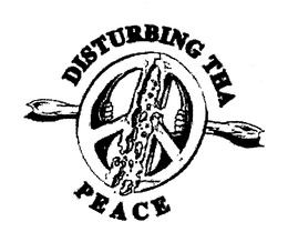 DISTURBING THA PEACE trademark