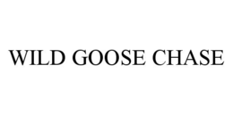 WILD GOOSE CHASE trademark