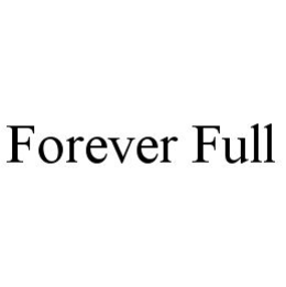 FOREVER FULL trademark
