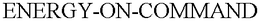 ENERGY-ON-COMMAND trademark