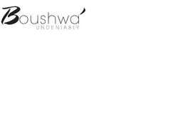 BOUSHWA' UNDENIABLY trademark