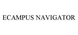 ECAMPUS NAVIGATOR trademark