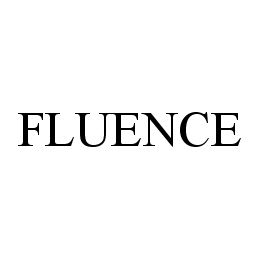 FLUENCE trademark