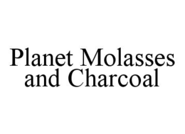 PLANET MOLASSES AND CHARCOAL trademark