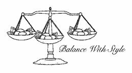 BALANCE WITH STYLE trademark